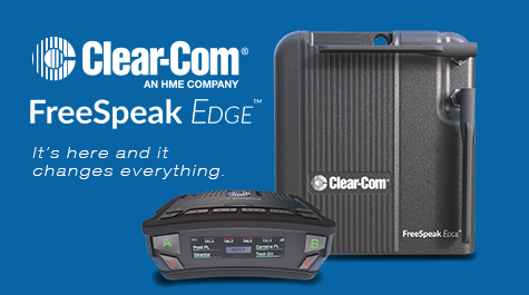 Clear-Com Unveils FreeSpeak Edge: The Next Generation of Digital Wireless Intercom